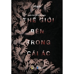 Sách - Phân Tích Tâm Lý Tội Phạm - Thế Giới Bên Trong Cái Ác