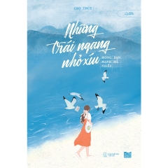 Sách - Những Trái Ngang Nhỏ Xíu