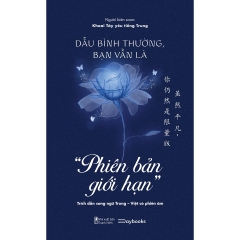 Sách - Dẫu Bình Thường, Bạn Vẫn Là “Phiên Bản Giới Hạn”