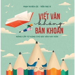 Sách - Viết Văn Không Băn Khoăn