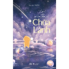 Sách - “Lạc” Giữa Tần Số Chữa Lành