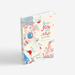 Sách - 5 Phút Yêu Tiếng Nhật Lại Từ Đầu