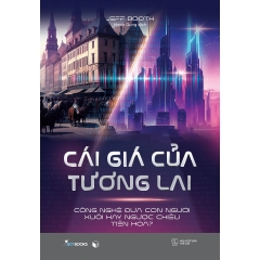 Sách - Cái Giá Của Tương Lai