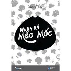 Sách - Nhật Ký Mèo Mốc (Tái Bản 2024)