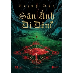 Sách - Săn Ảnh Đi Đêm (Trọn Bộ 2 Tập)