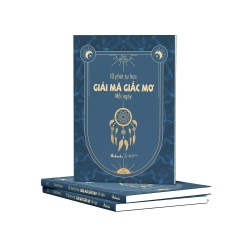 Sách - 10 Phút Tự Học Giải Mã Giấc Mơ Mỗi Ngày