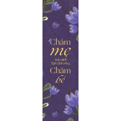 Sách - Chăm Mẹ Sau Sinh Tận Tình Như Chăm Bé