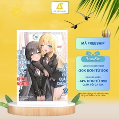 Sách - Thế Giới Otome Game Thật Khắc Nghiệt Với Nhân Vật Quần Chúng (Tập 12)