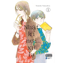 Sách - Nhật Kí Nơi Xứ Lạ (Tập 1)