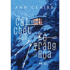 Sách - Cái Chết Của Kẻ Trăng Hoa