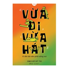 Sách - Vừa Đi Vừa Hát