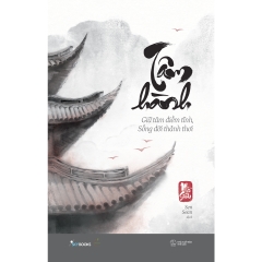 Sách - Tâm Hành - Giữ Tâm Điềm Tĩnh, Sống Đời Thảnh Thơi