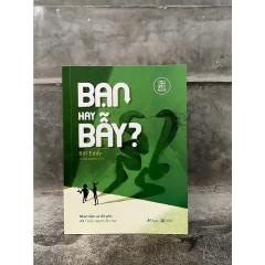 Sách - Bạn Hay Bẫy? Nhận Diện Và Đối Phó Với 5 Kiểu Người Độc Hại