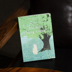 Sách - Tập Nhìn Đời Bằng Đôi Mắt Sáng Trong