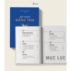 Sách - Giữ Người Bằng Tâm, Dẫn Dắt Bằng Tầm