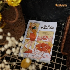 Sách - Cuộc Sống Vừa Đủ Tốt