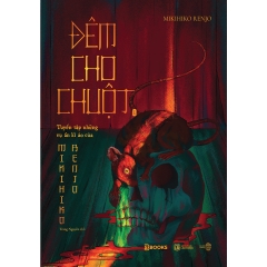 Sách - Đêm Cho Chuột (Tập 1)