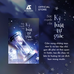 Sách - Sức Mạnh Của Kỷ Luật Tự Giác