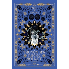 [PRE-ODER] Sách - Truyện Ma Không Hồi Kết (TB 2025)