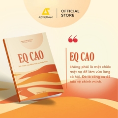 Sách - EQ Cao - Sức Mạnh Của Điềm Tĩnh Và Thấu Hiểu