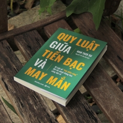 Sách - Quy Luật Giữa Tiền Bạc Và May Mắn