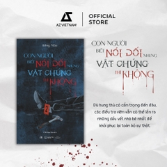 Sách - Con Người Biết Nói Dối Còn Vật Chứng Thì Không