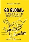 GO GLOBAL: An MSME’s Guide to Global Franchising