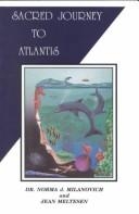 Sacred Journey To Atlantis