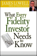 What Every Fidelity Investor Needs to Know