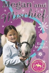 Megan and Mischief (Pony Camp Diaries, #1)