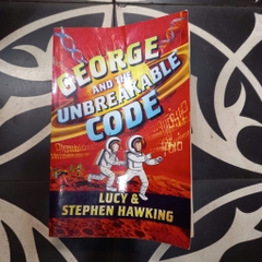 George and the Unbreakable Code (George's Secret Key to the Universe)