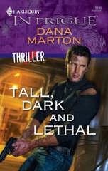 Tall, Dark And Lethal