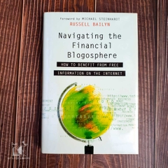 Navigating the Financial Blogosphere: How to Benefit from Free Information on the Internet