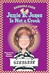 Junie B. Jones Is Not a Crook (Junie B. Jones, #9)