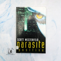 Parasite Positive (Peeps, #1)
