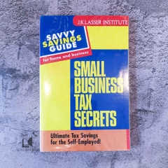 Small Business Tax Secrets: Ultimate Tax Savings for the Self-Employed!