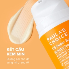 Kem dưỡng ẩm làm sáng da, tăng sinh collagen và giúp da mềm mịn với 5% Vitamin C C5 Super Boost Moisturizer