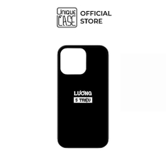 Ốp lưng Unique Case dành cho iPhone in chữ  Lương 5 Triệu TYPO105 - ảnh 1