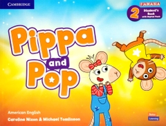Pippa and Pop Student's Book with Digital Pack American English Level 2
