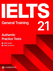 Cambridge IELTS 21 General Training Student's Book with Answers With Digital Pack ( Fahasa ed)