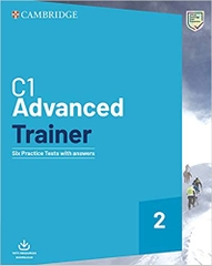 C1 Advanced Trainer 2 Six Practice Tests with Answers with Resources Download New Edition by Cambridge University Press (Creator)