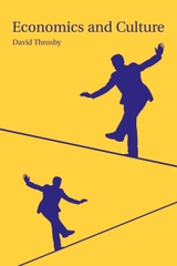 Economics and Culture 1st Edition