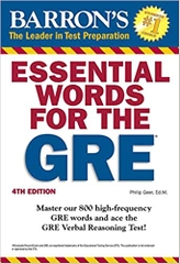 Essential Words for the GRE, 4th Edition (Barron's Test Prep) 4th Edition by Philip Geer (Author)