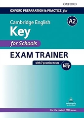 Oxford Preparation & Practice for Cambridge English Key for School Exam Trainer with Key