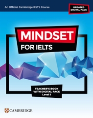 Mindset for IELTS with Updated Digital Pack Level 1 Teacher’s Book with Digital Pack