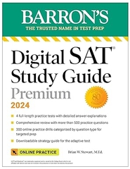 Digital SAT Study Guide Premium, 2024: 4 Practice Tests + Comprehensive Review + Online Practice (Barron's SAT Prep)