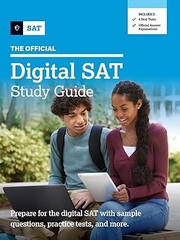 The Official Digital SAT Study Guide (Official Digital Study Guide) Study Guide Edition