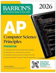 AP Computer Science Principles Premium, 2026: Prep Book with 6 Practice Tests + Comprehensive Review + Online Practice (Barron's AP Prep)