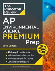 Princeton Review AP Environmental Science Premium Prep, 20th Edition: 4 Practice Tests + Digital Practice Online + Content Review (College Test Preparation) 20th Edition