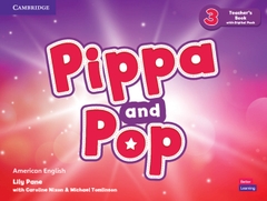 Pippa And Pop Level 3 Teacher's Book With Digital Pack American English